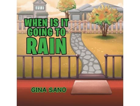 Livro When Is It Going To Rain De Gina Sano (inglês)