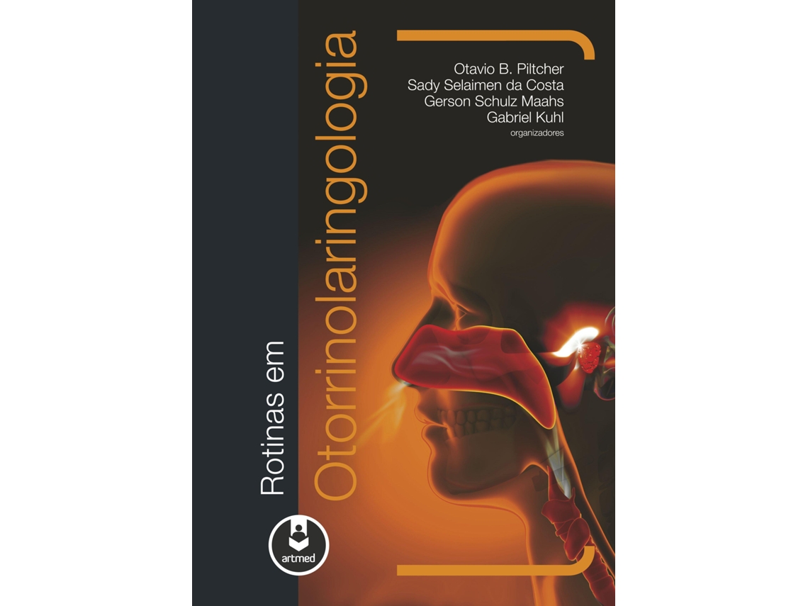 Livro Rotinas Em Otorrinolaringologia