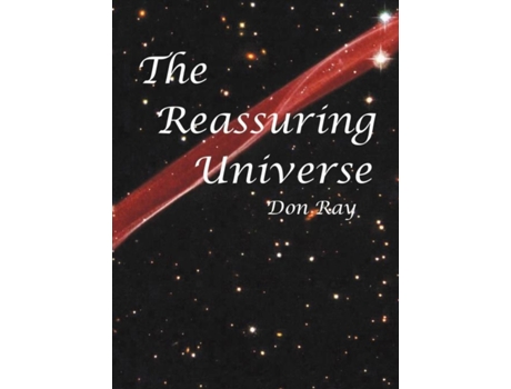 Livro The Reassuring Universe Don Ray (Inglês)
