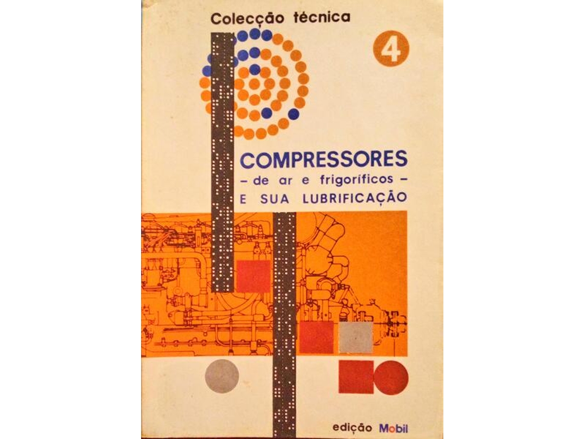 Livro COMPRESSORES DE AR E FRIGORÍFICOS E SUA LUBRIFICAÇÃO. de Vários (Português)