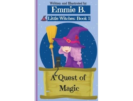 Livro A Quest Of Magic De Emmie B (inglês)