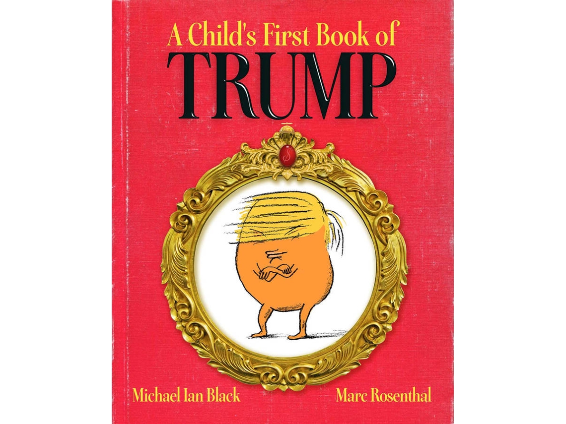 Livro A Child's First Book Of Trump de Michael Ian Black