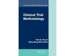 Livro Clinical Trial Methodology de Karl E Peace (Inglês)
