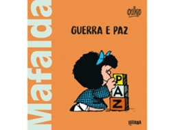 Mafalda - Guerra E Paz De Quino