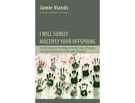 Livro I Will Surely Multiply Your Offspring de Jamie Viands (Inglês)
