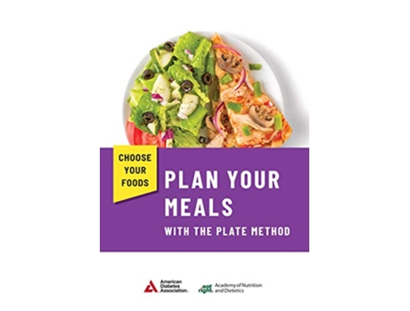 Livro Choose Your Foods de Academy Of Nutrition And Dietetics e American Diabetes Association (Inglês)