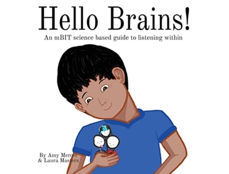 Livro Hello Brains An mBIT science based guide to listening within de Amy Mercer e Laura Masters (Inglês - Capa Dura)