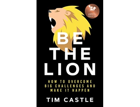 Livro Be The Lion de Tim Castle (Inglês)