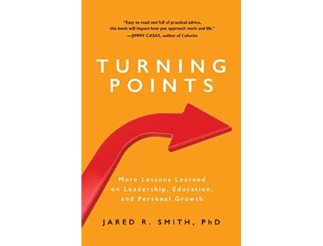 Livro Turning Points More Lessons Learned on Leadership Education and Personal Growth de Jared R Smith PhD (Inglês)