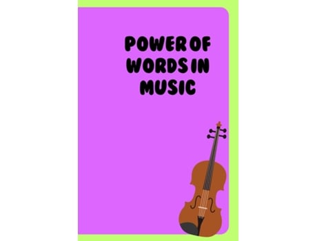 Livro Power of Words in Music de hedley wiley (Inglês)