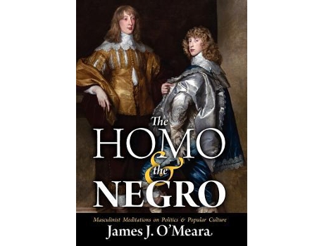 Livro The Homo And The Negro de James J Omeara (Inglês)