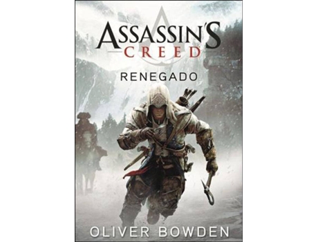Livro Assassin's Creed - Volume V
Renegado de Oliver Bowden (Português)