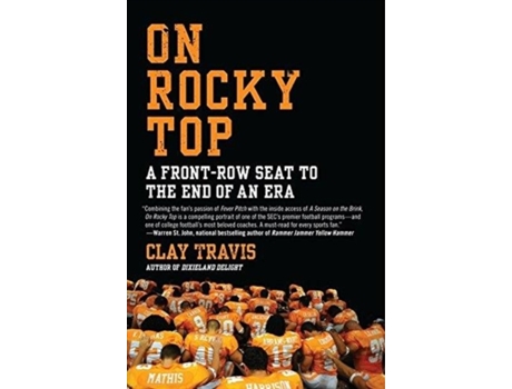 Livro On Rocky Top: A Front-Row Seat to the End of an Era Clay Travis (Inglês)