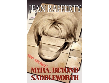 Livro Myra Beyond Saddleworth de Jean Rafferty (Inglês)