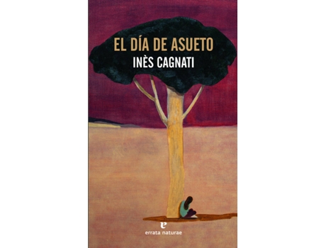 Livro El Día De Asueto de Inès Cagnati (Espanhol)
