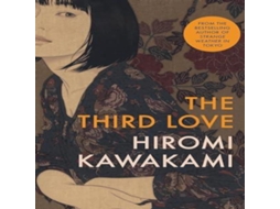 Livro Third Love de Hiromi Kawakami (Inglês)