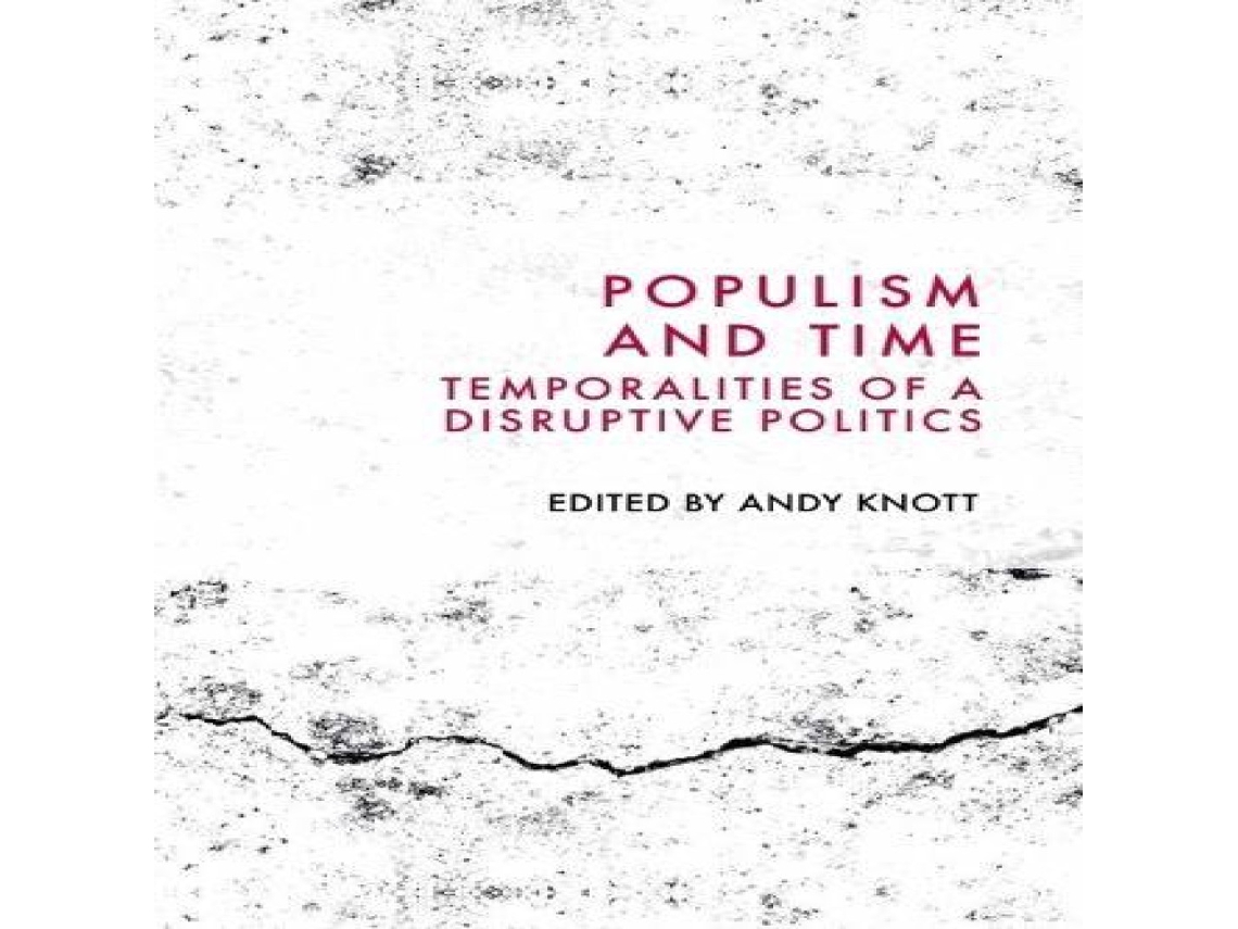 Livro Populism and Time de Edinburgh University Press (Inglês)