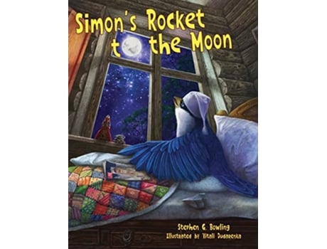 Livro Simons Rocket to the Moon Simons Tree House Adventures de Stephen G Bowling (Inglês - Capa Dura)