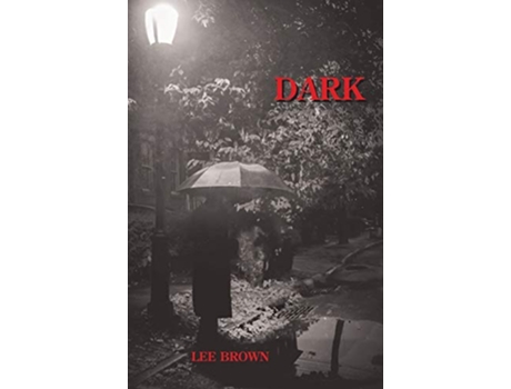 Livro Dark de Lee Brown (Inglês)