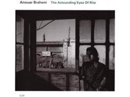 CD Anouar Brahem - The Astounding Eyes Of Rita