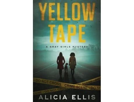 Livro Yellow Tape de Alicia Ellis (Inglês)