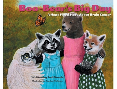 Livro Boo-Bears Big Day A Hope Filled Story about Brain Cancer de Jodi Novak (Inglês - Capa Dura)