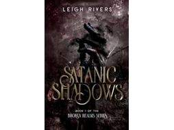 Livro Satanic Shadows de Leigh Rivers (Inglês)