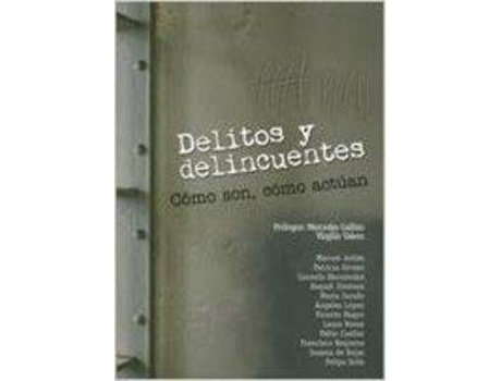 Livro Delitos y Delincuentes de Manuel Avilés Gómez