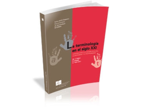 Livro La Terminología En El Siglo Xxi de VVAA (Espanhol)