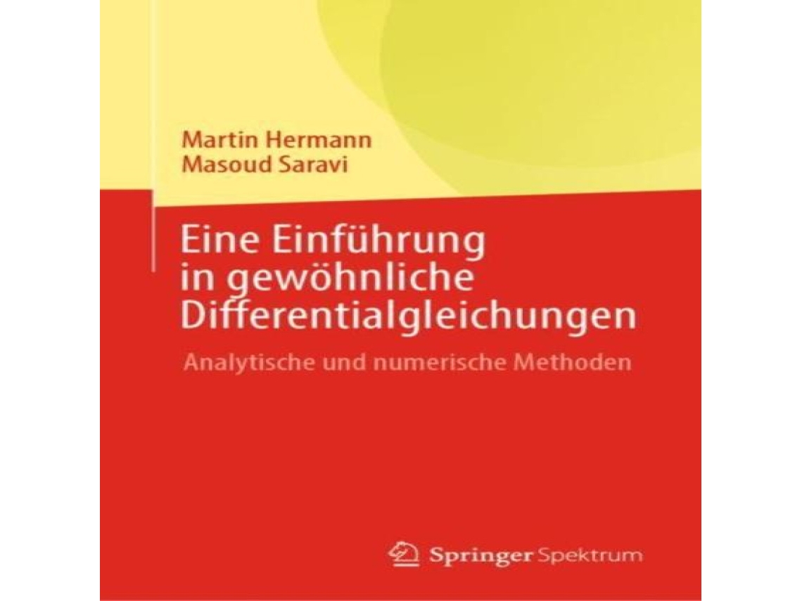 Livro Eine Einführung in gewöhnliche Differentialgleichungen Analytische und numerische Methoden de Martin Hermann (Alemão)