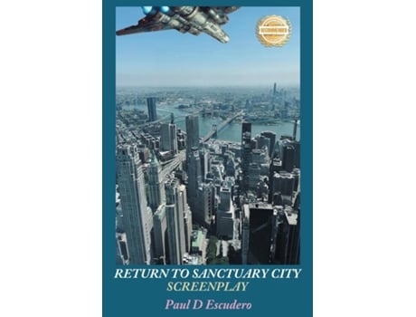 Livro Return to Sanctuary City Screenplay de Paul D Escudero (Inglês)