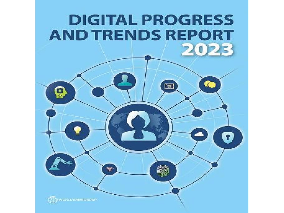 Livro Digital Progress and Trends Report 2023 de The World Bank (Inglês)