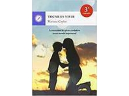 Livro Tocar Es Vivir de Mariana Caplan (Inglês)