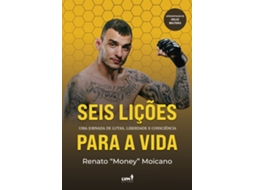 Livro Seis Lições Para A Vida De Renato Money Moicano (português)