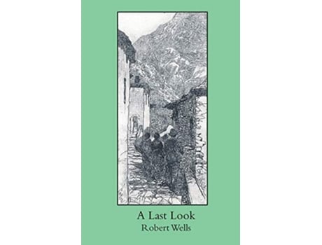 Livro A Last Look de Robert Wells (Inglês)