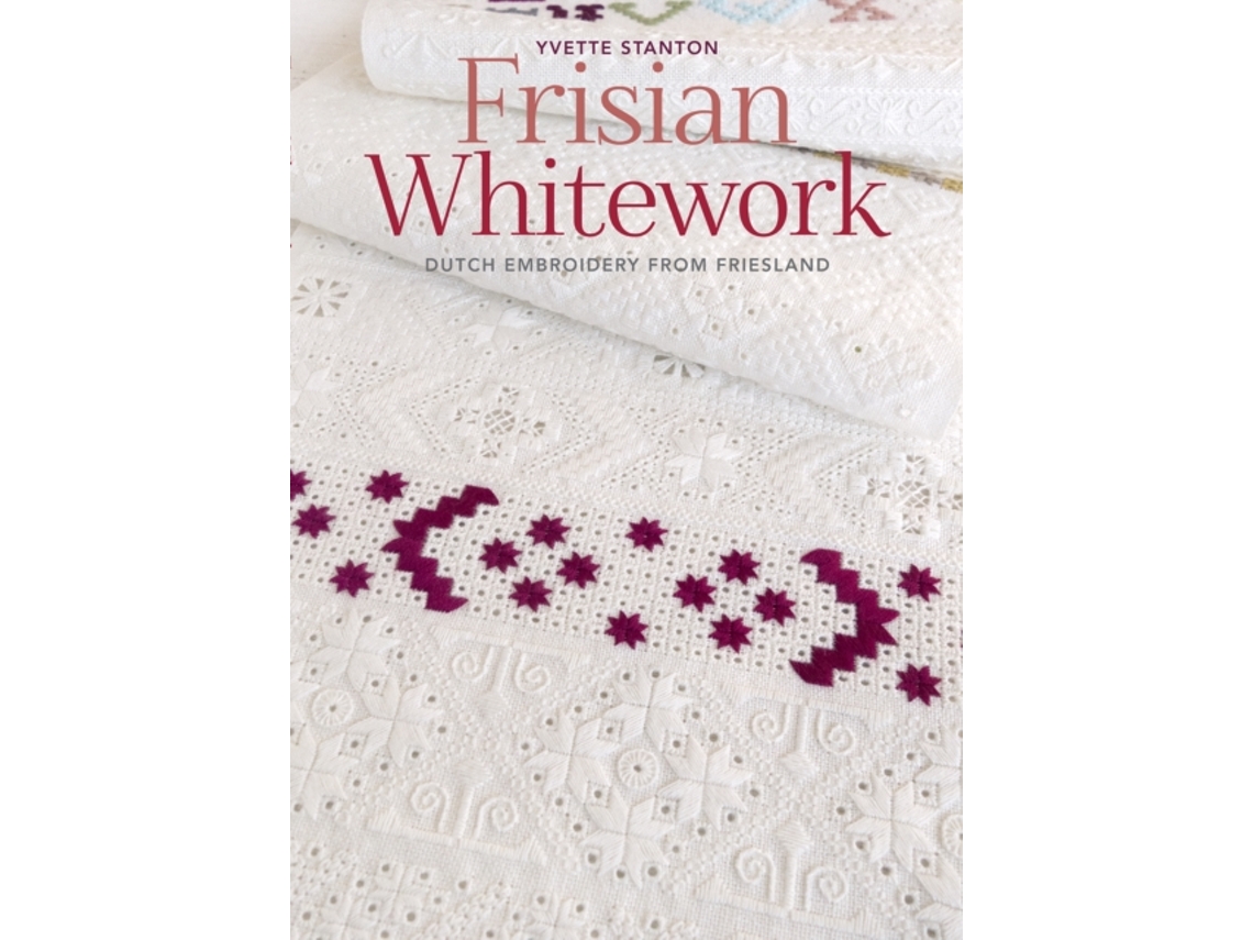 Livro Frisian Whitework de Yvette Stanton (Inglês)