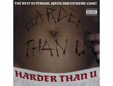 Cd Harder Than U The Best In Terror Speed And Extreme-core! Edel, Acardipane Records, Resident E Recordings