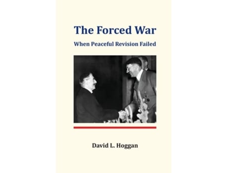 Livro The Forced War de David L Hoggan (Inglês)