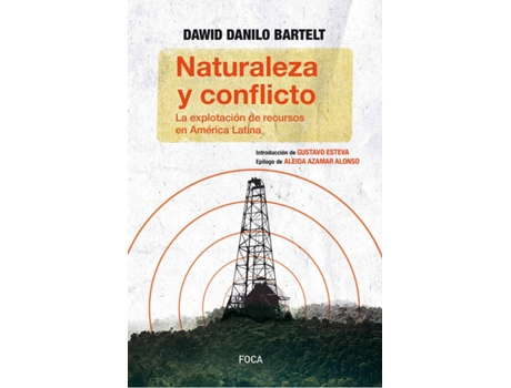 Livro Naturaleza Y Conflicto de Dawid Danilo Bartelt (Espanhol)