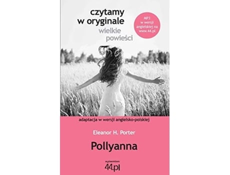 Livro Pollyanna De Eleanor H Porter (polaco)