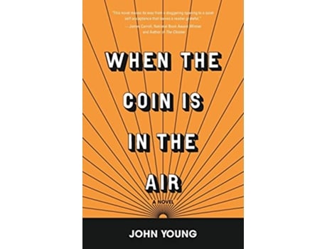 Livro When the Coin is in the Air de John Young (Inglês)