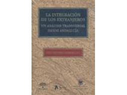 Livro Integracion De Los Extranjeros de Sixto Alfonso Sánchez Lorenzo (Espanhol)