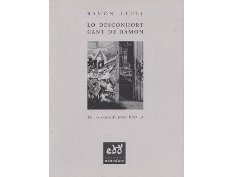 Livro Lo desconhort ; Cant de Ramón de Beato Ramón Llull - Beato - (Espanhol)