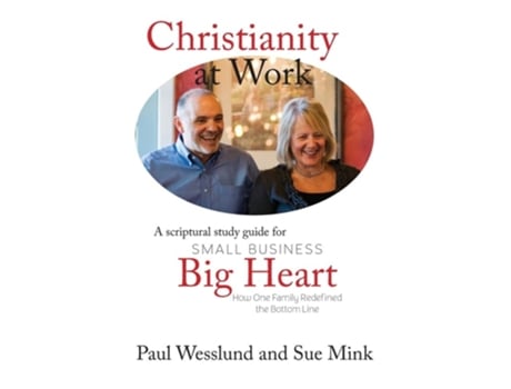 Livro Christianity At Work De Paul Wesslund E Sue Mink (inglês)
