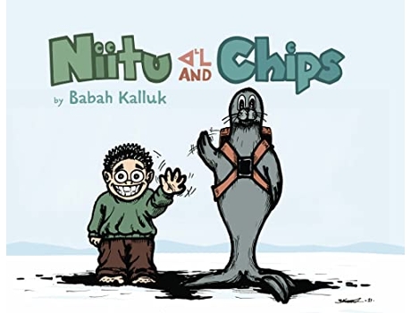Livro Niitu and Chips de Babah Kalluk (Inglês - Capa Dura)
