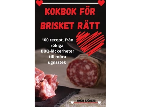 Livro KOKBOK FÖR BRISKET RÄTT de Simon Sjöberg (Inglês)