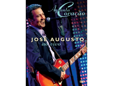 DVD José Augusto-Aguenta Coração - Ao Vivo — Brasileira