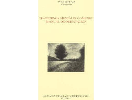 Livro Trastornos Mentales Comunes : Manual De Orientación de Ander Retolaza Balsategui (Espanhol)