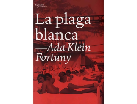 Livro La Plaga Blanca de Ada Klein Fortuny (Catalão)