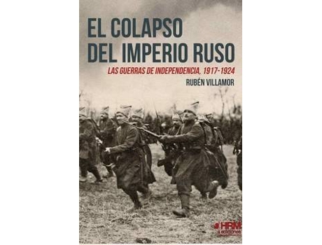 Livro El Colapso Del Imperio Ruso de Rubén Serrano Villamor